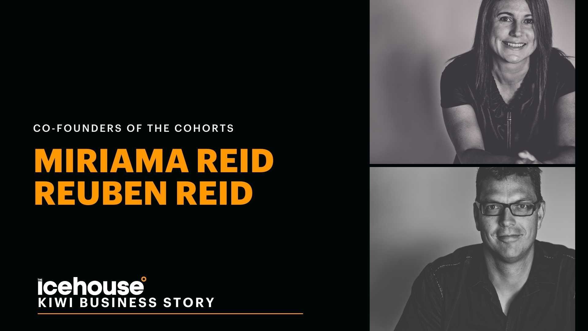 Miriama and Reuben Reid at The Cohorts_Kiwi Business Story_Image