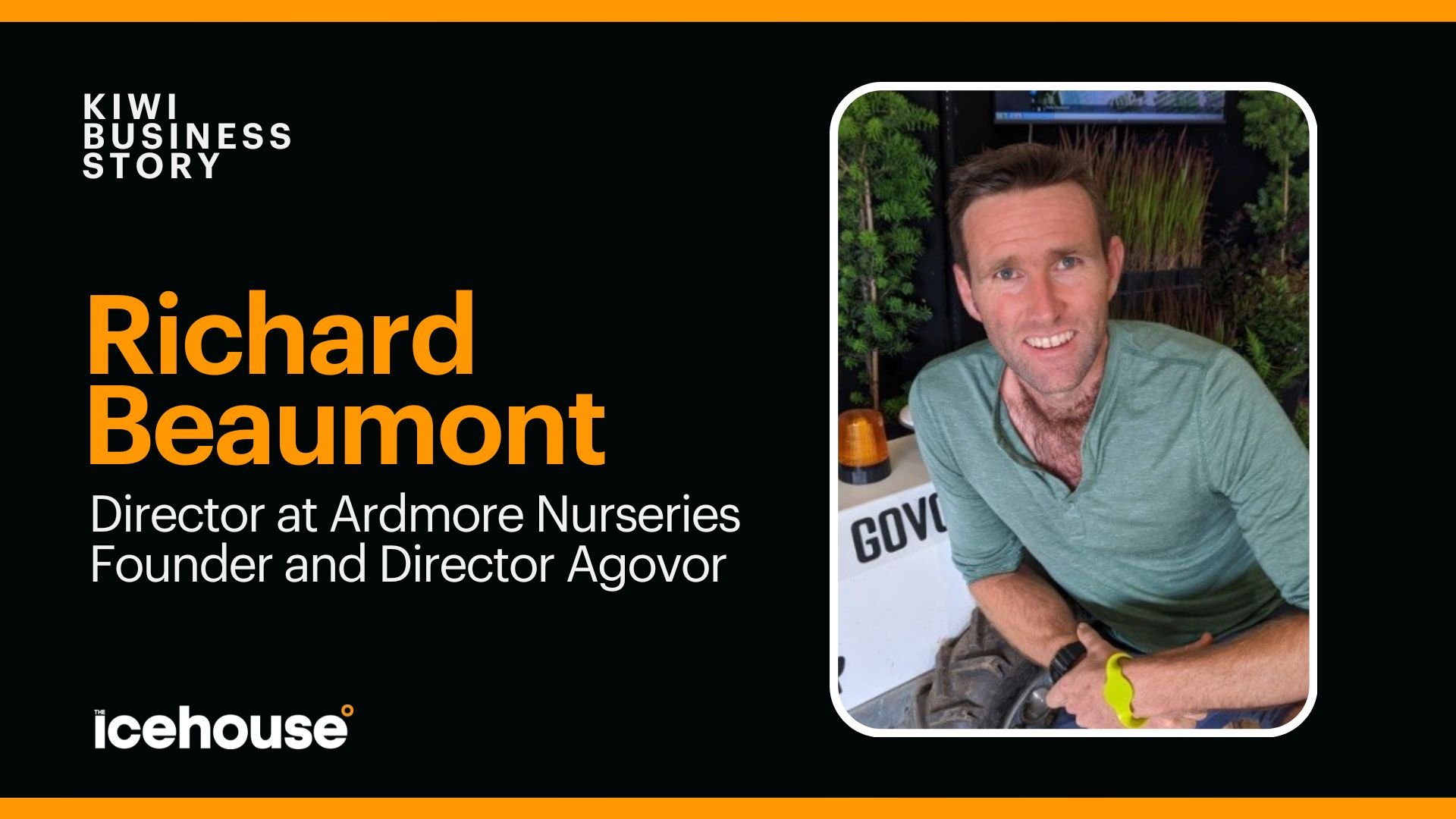 Richard Beaumont at Ardmore Nurseries and Agovor