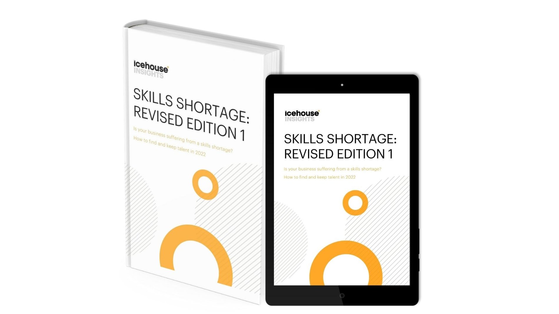Skills Shortage Revised Edition_Resized Copy_ Icehouse_Insights_Mockup