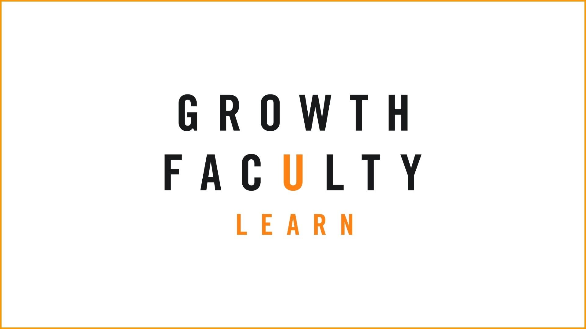 Growth Faculty_1920x1080
